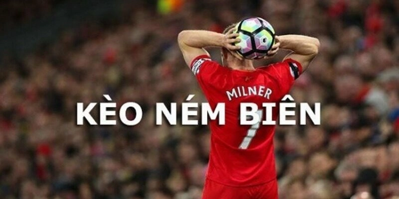 Tổng quan về kèo ném biên hấp dẫn tại nhà cái